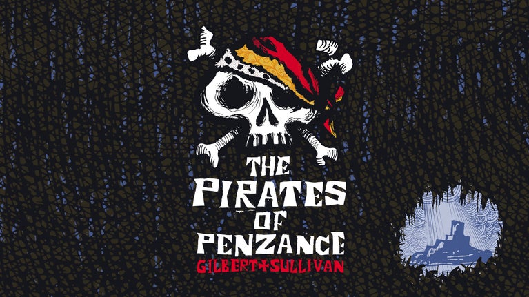 Artwork of a white skull and crossbones on a black background with the wording The Pirates of Penzance, Gilbert and Sullivan